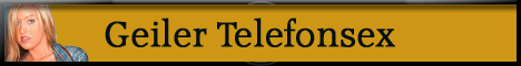 4 Geiler Telefonsex